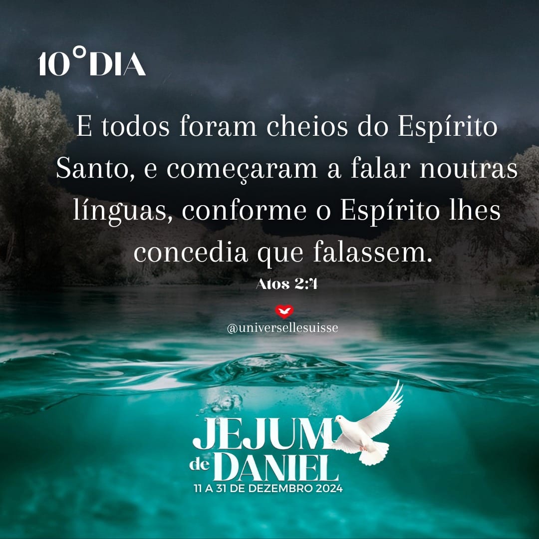 E todos foram cheios do Espírito Santo - 10° dia