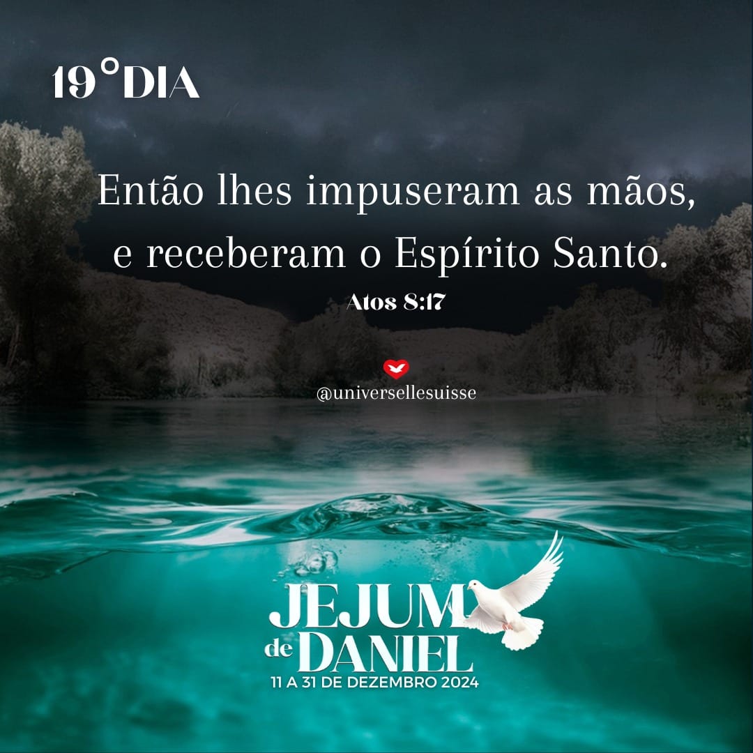 O batismo com o Espírito Santo - 19° dia