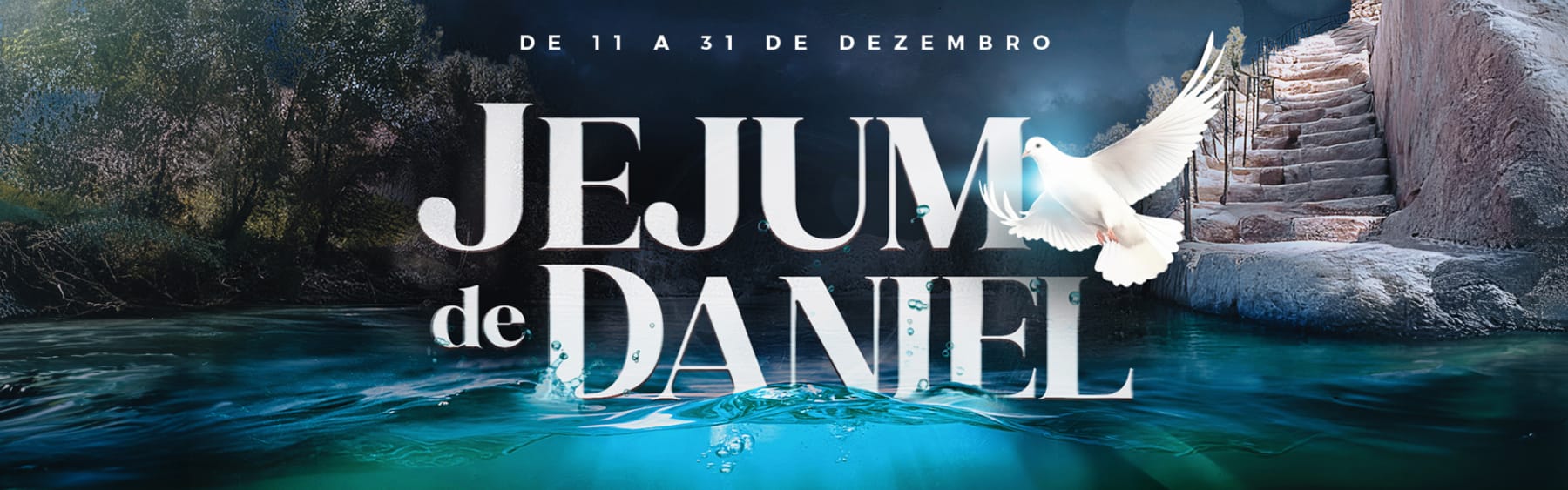 Jejum de Daniel nova vida jordao